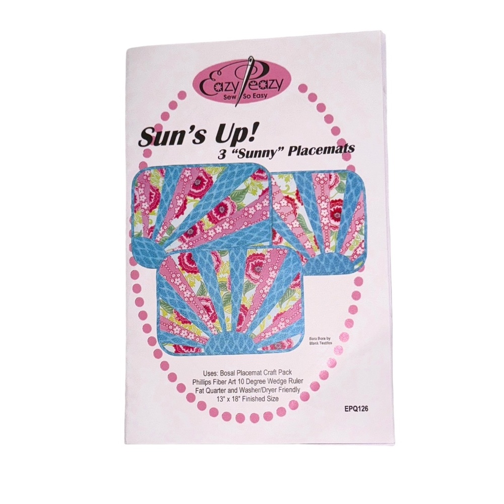 Sun’s Up! 3 “Sunny” Placemats Sewing Pattern EPQ126 See Notes For Supplies